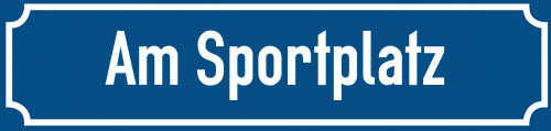 Straßenschild Am Sportplatz